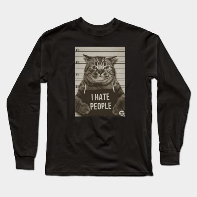 I HATE PEOPLE Long Sleeve T-Shirt by toddgoldmanart